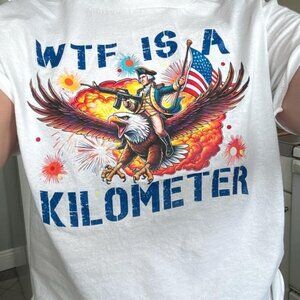 Funny USA Tee – What Even Is a Kilometer Shirt
